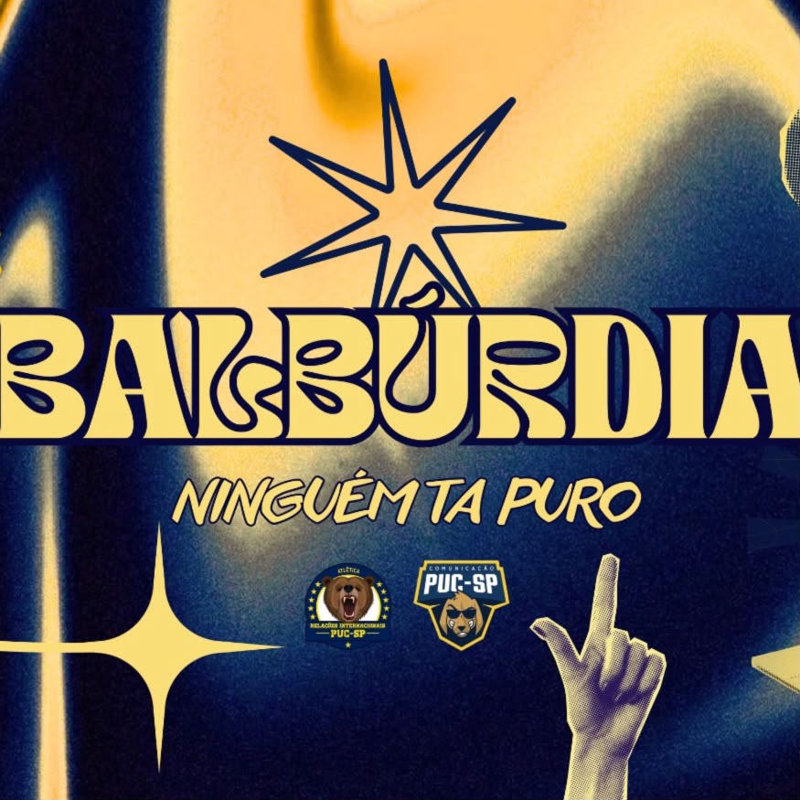 Balbúrdia: Ninguém Tá Puro!