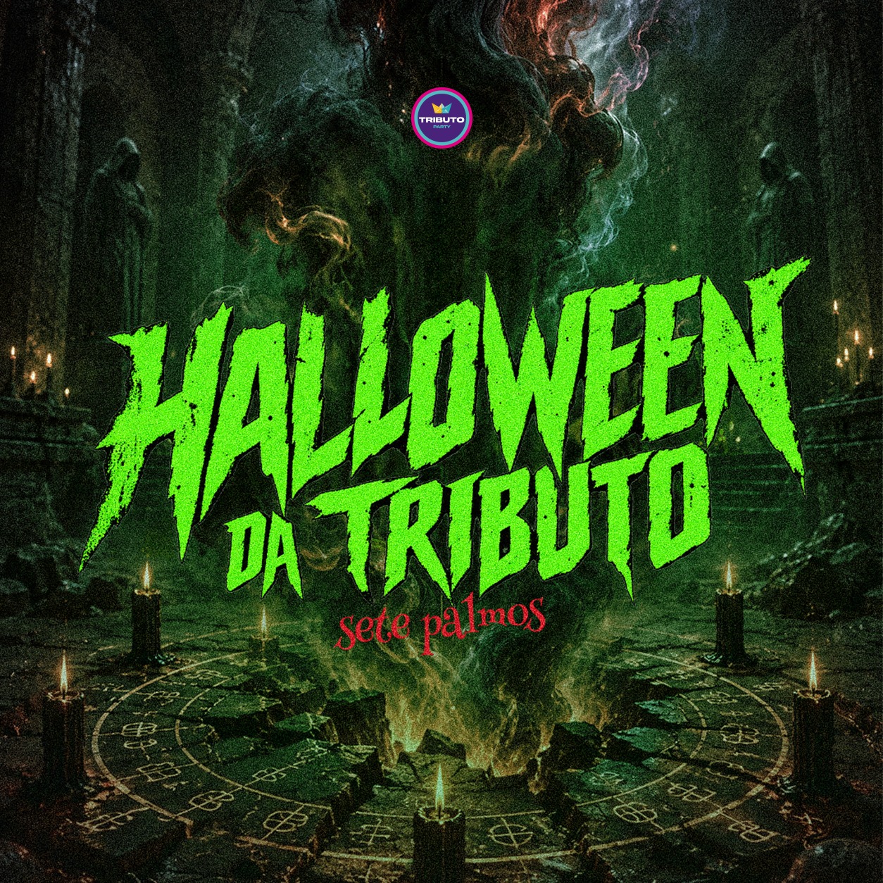 Capa de Halloween da Tributo 2026 - Sete Palmos (Open Bar), Sábado - 31/10 @TRIBUTOPARTY
