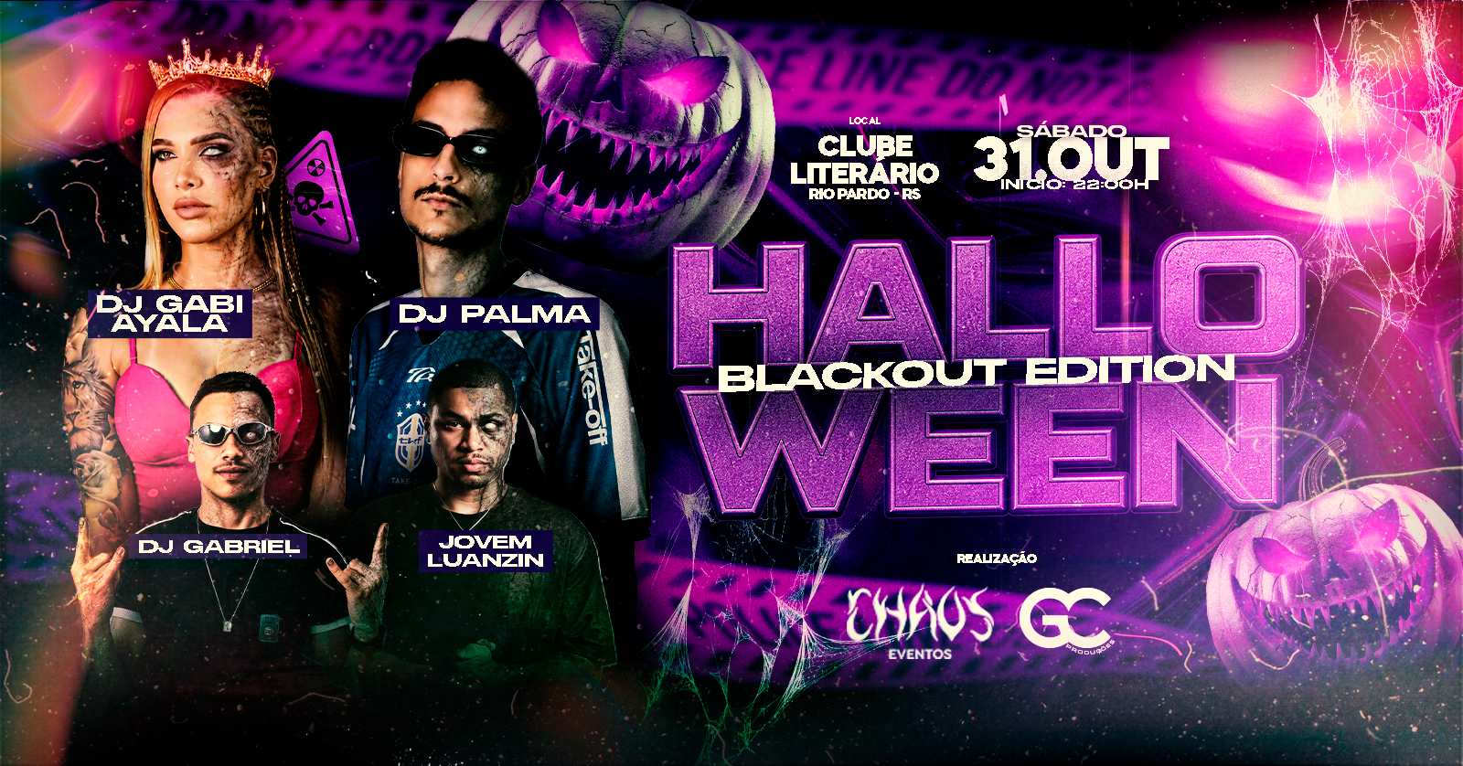 HALLOWEEN (Blackout Edition) - Rio Pardo/RS