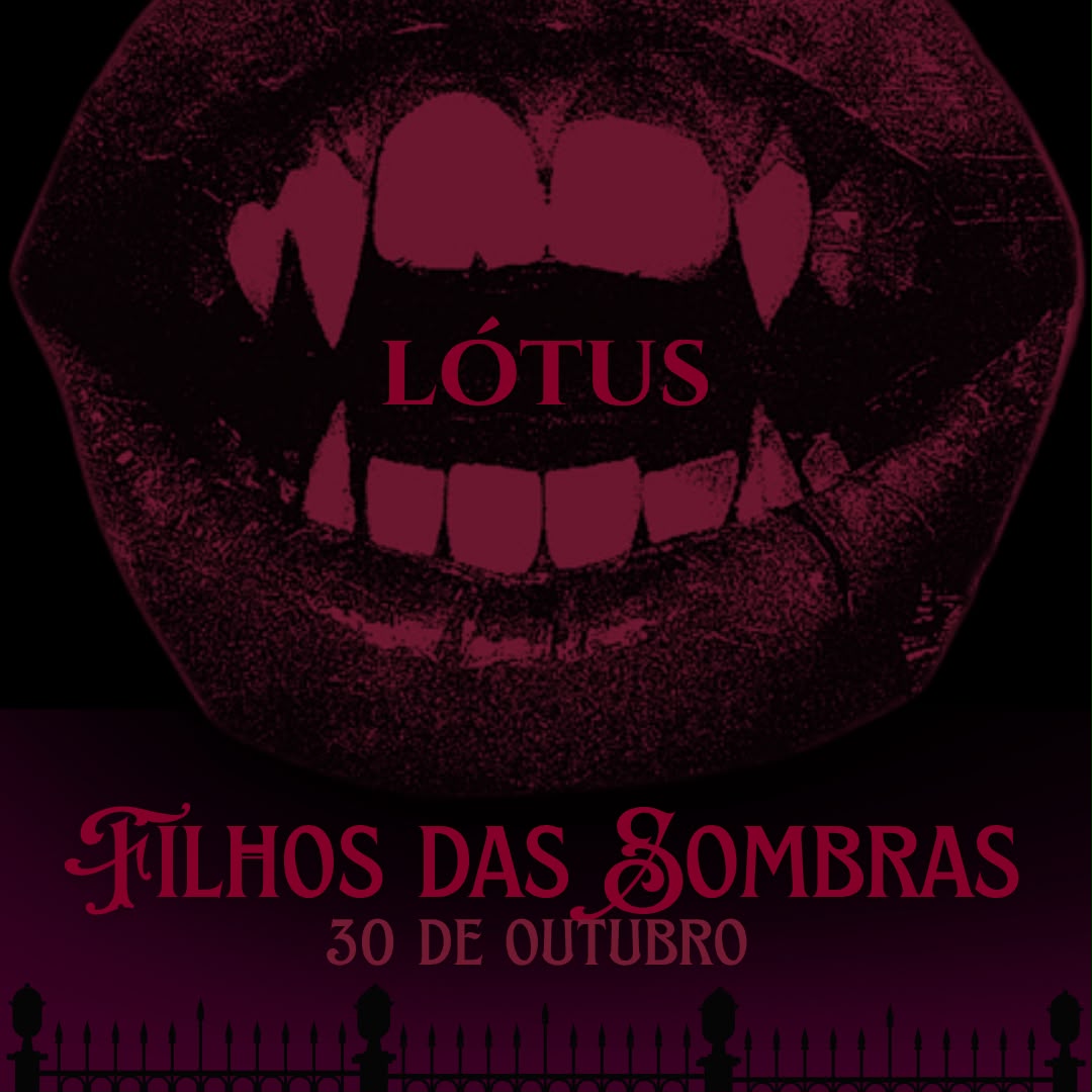 LÓTUS: Filhos das Sombras