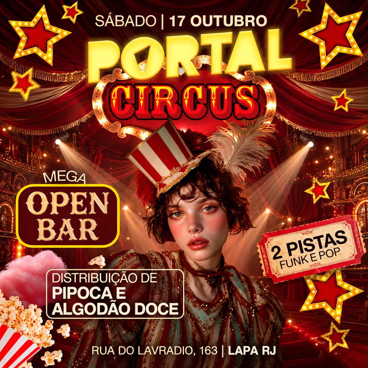 17/10 • Portal Circus / Mega Open Bar + Pipoca e Algodão Doce Free