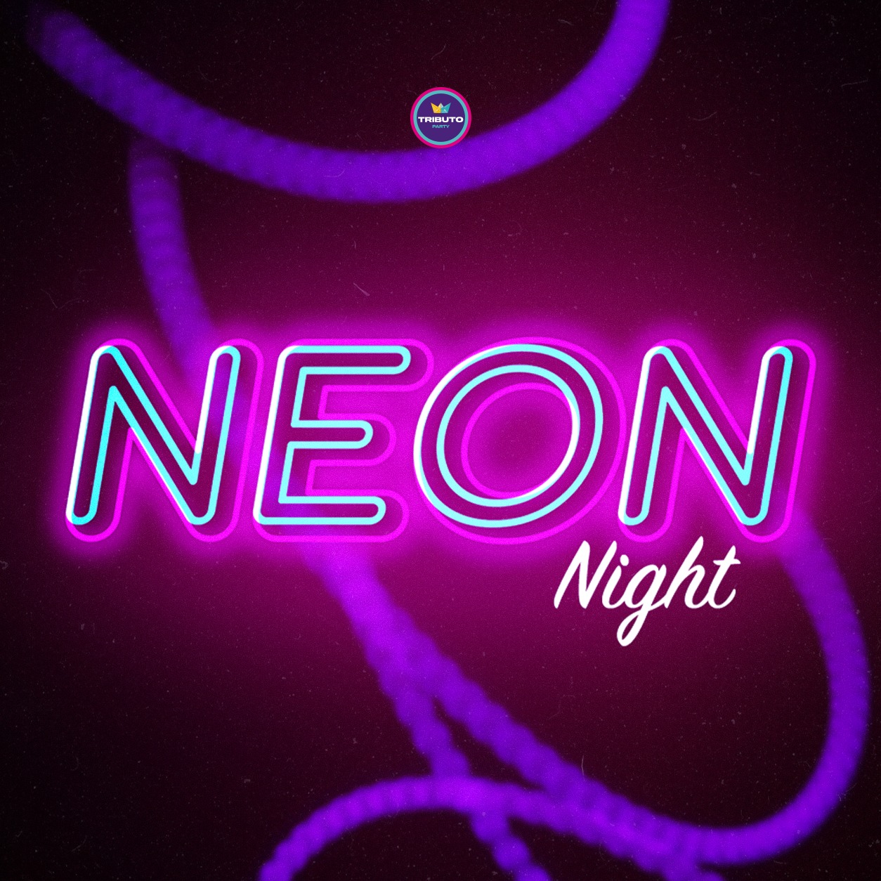 Capa de Neon Night - Sábado, 24/10 @TRIBUTOPARTY
