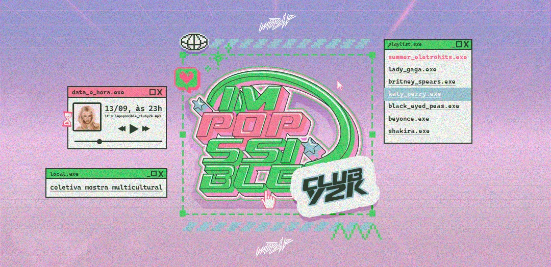 Image for the event: imPOPssible: CLUB Y2K