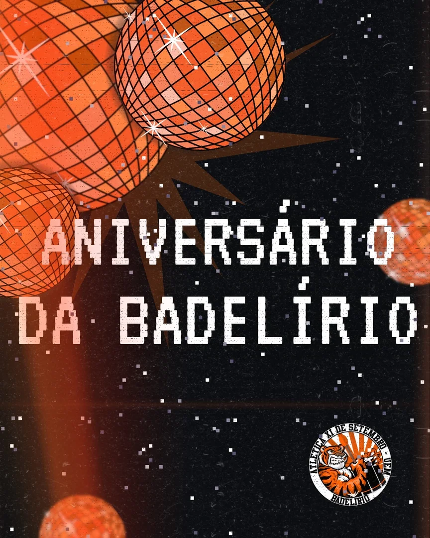 Image for the event: ANIVERSÁRIO DA BADELA | edição 17