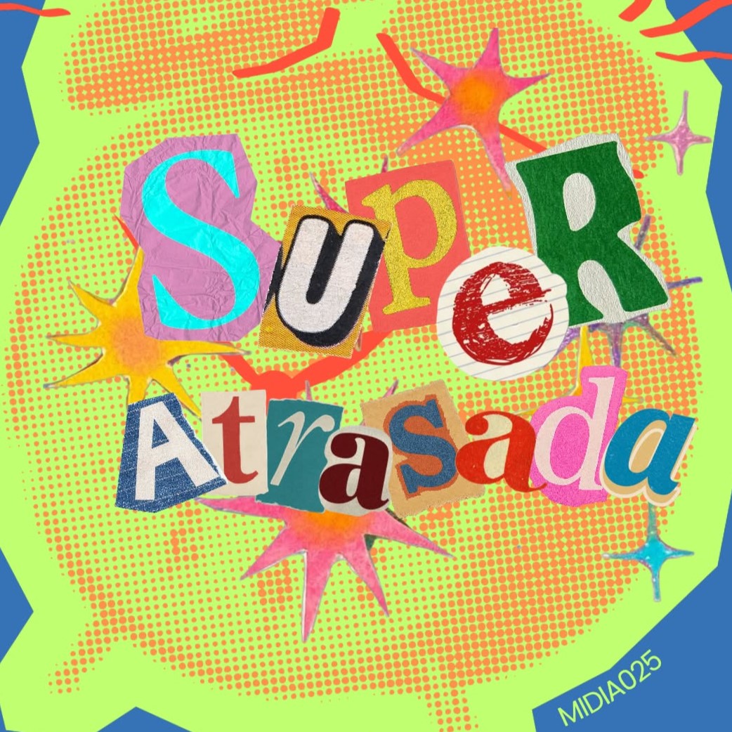 Super Atrasada 2026