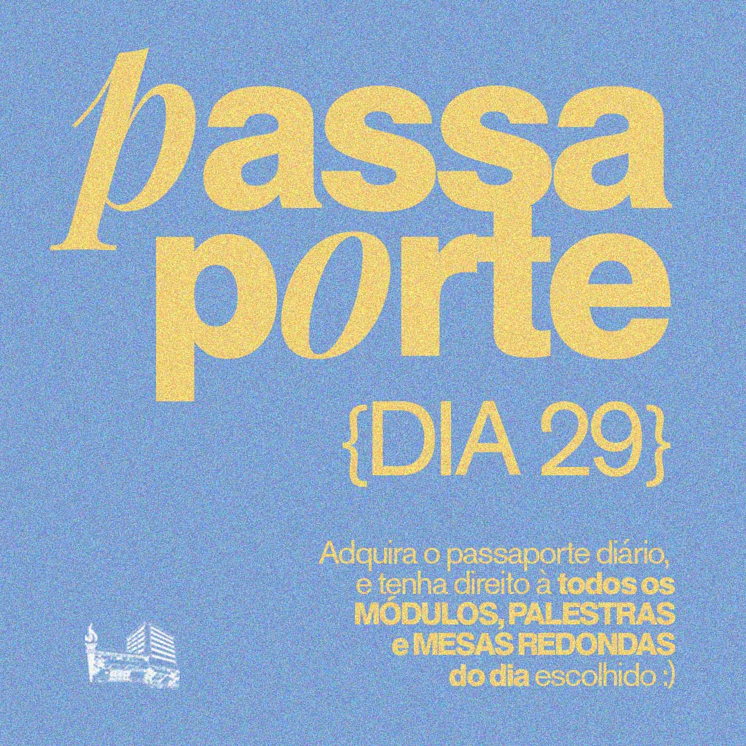 Passaporte - Dia 29