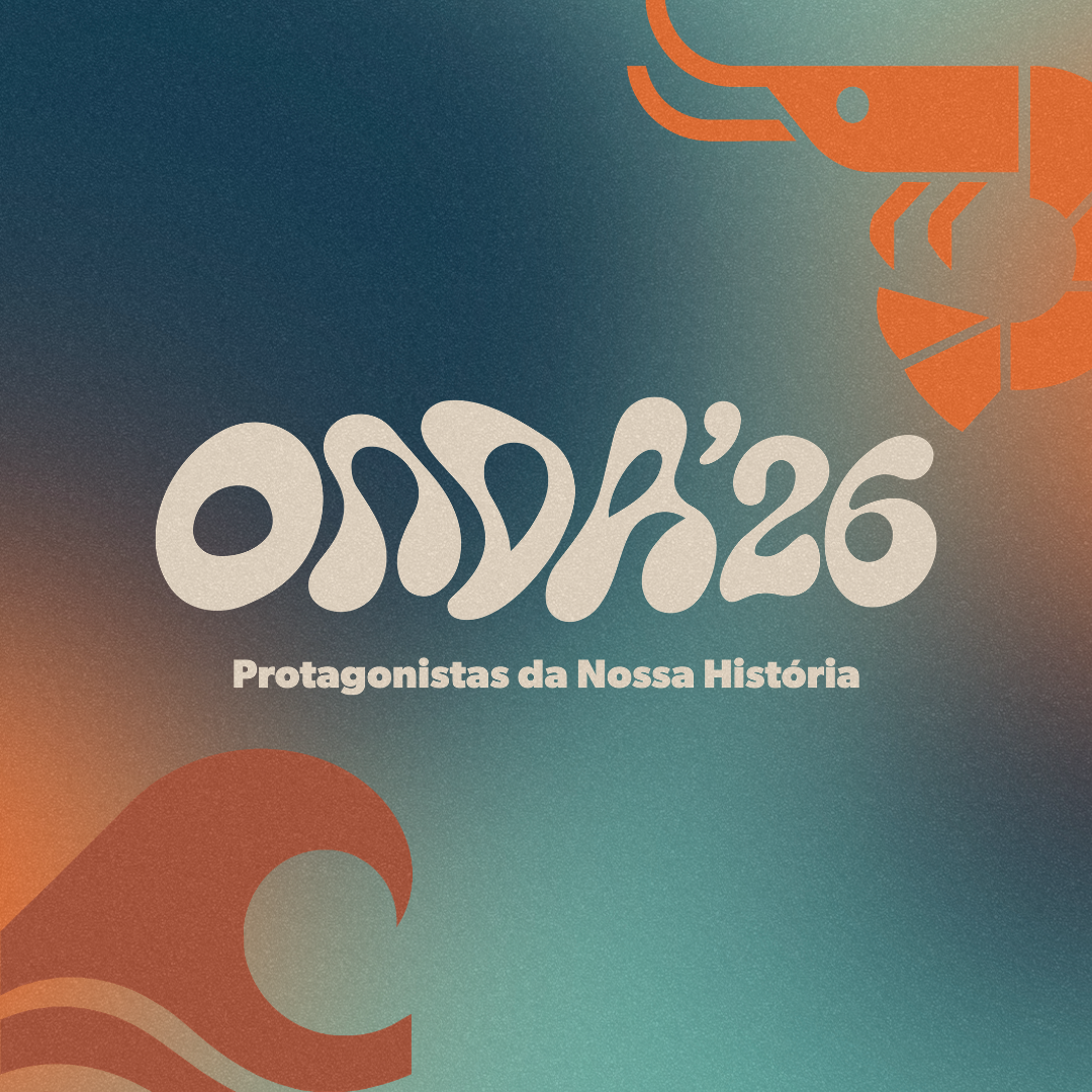 ONDA'26: Protagonistas da Nossa História
